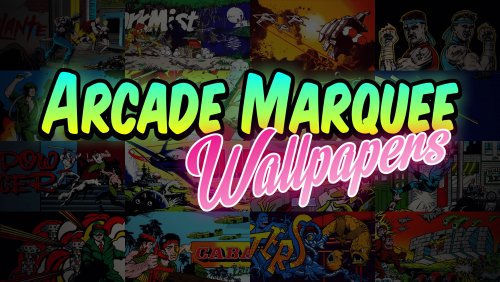 Arcade Marquee Wallpapers  Game  Media Packs  LaunchBox 