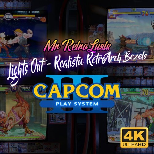 More information about "Capcom Play System III 4K - Lights Out - Realistic Retroarch Bezels"
