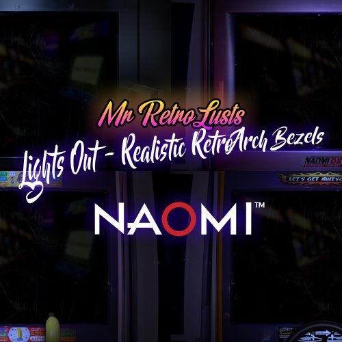 More information about "Sega Naomi 4K - Lights Out - Realistic Retroarch Bezels"