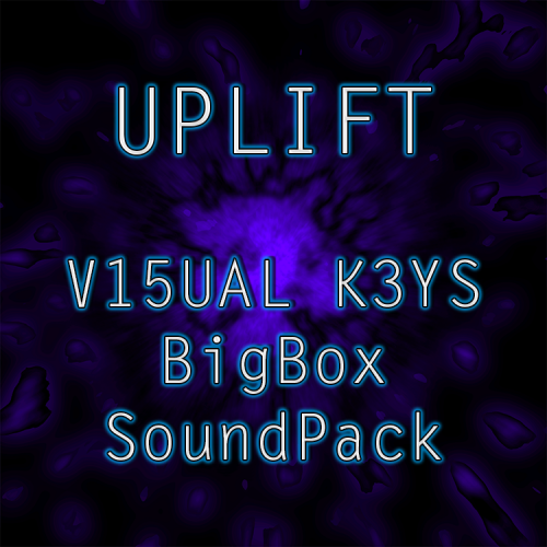More information about "V15UAL K3YS - Uplift BigBox Sound Pack"